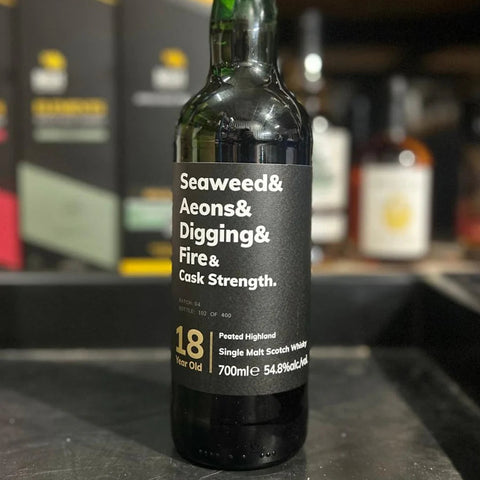 Seaweed & Aeons & Digging & Fire & Cask Strength 18 Year Old Batch 04 Single Malt Scotch Whisky 70cl